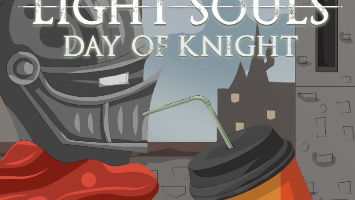 Light Souls - Day of Knight (Cartoon Parody)