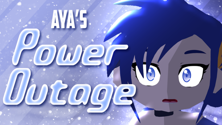 Aya's Power Outage