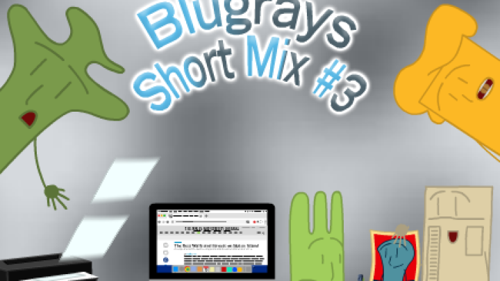 Blugrays (Short Mix #3): Shorts #13-18