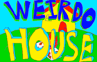 Weirdo House Episode 1