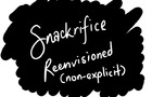 Coochie Cult: Snackrifice Reenvisioned (non-explicit)