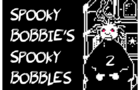 Spooky Bobbie's Spooky Bobbles ep.2