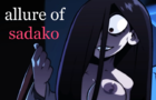 Allure of Sadako (18+)