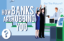 YOUR Bank Is Robbing YOU