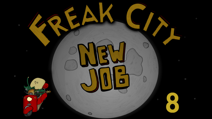 Freak City - New Job (Season 2/Episode 8)