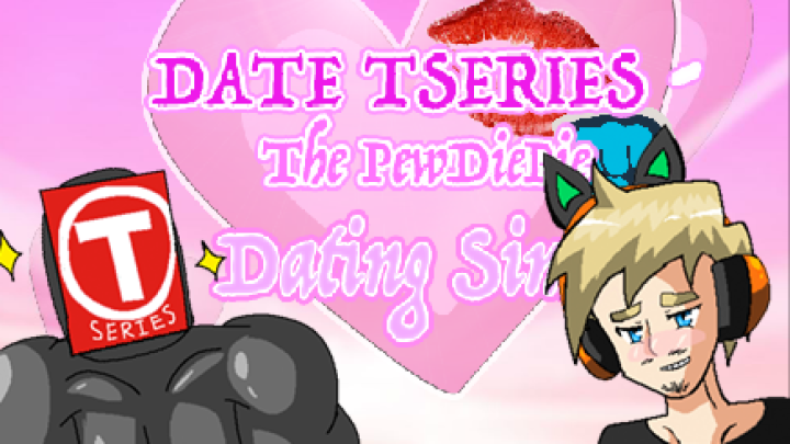 Date TSeries: The PewDiePie Dating Sim