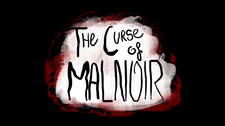 The Curse of Malnoir