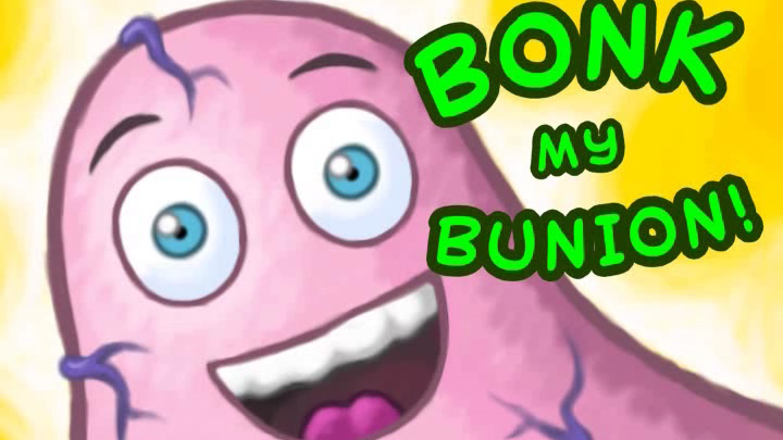 Bonk My Bunion!
