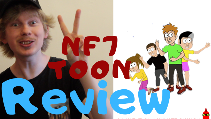NF7 Toon Review 2