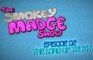 The Smokey Madge Show - Episode 02 - The Load of Truth