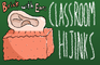 Brick with Ear: Classroom Hijinks