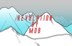 Revolution by Mob