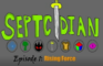 Septcidian, Episode 1: Rising Force