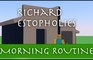 Richard's Sh*tty Morning Routine
