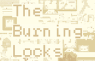 The Burning Locks