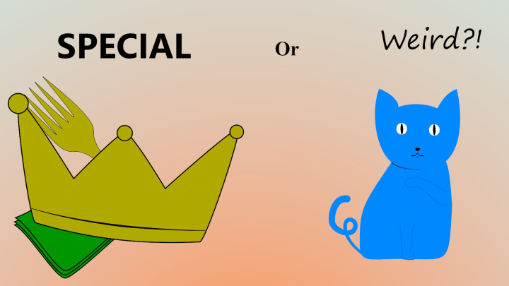 Special vs. Weird