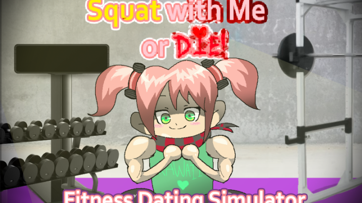 Squat With Me Or Die: Fitness Dating Sim