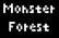 Monster Forest