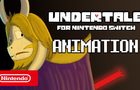 UNDERTALE - Nintendo Switch ANIMATION Trailer
