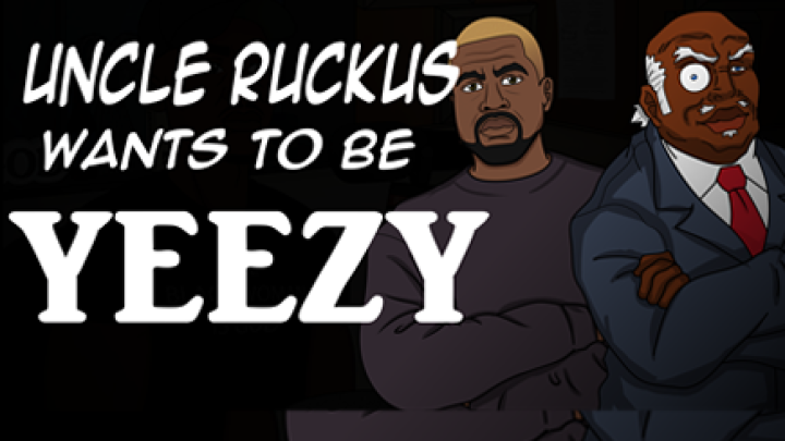 Uncle Ruckus Wants To Be Like KANYE WEST | Animated