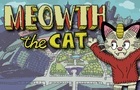 Meowth the Cat