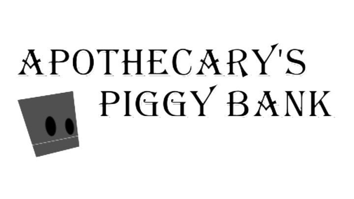 Apothecary's Piggy Bank
