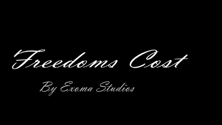Freedoms Cost