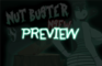 [Preview] Nut Buster Preview Loop