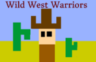 Wild West Warriors