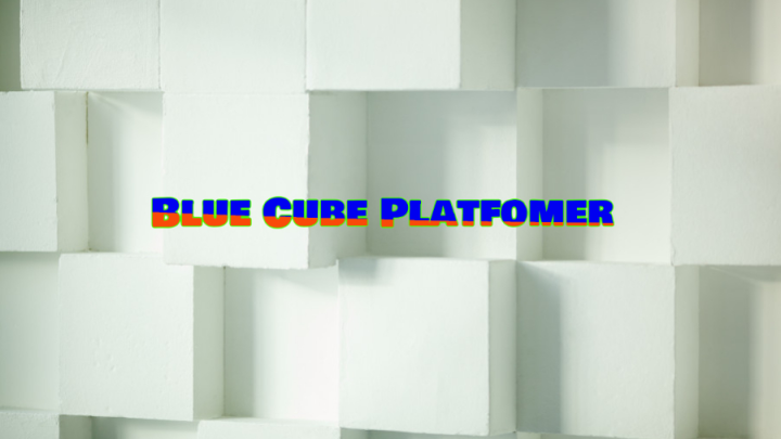 Blue Cube Platfomer