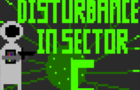 Disturbance in Sector C