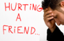 Why you sometimes have to hurt your friends
