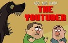 Abo and Karo - The Youtuber