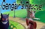 Gengar's Rescue