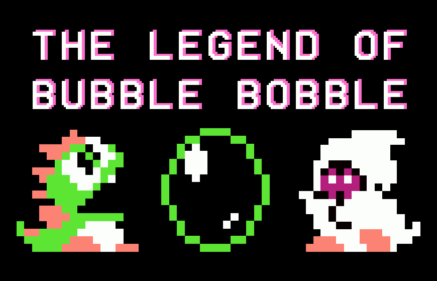 The Legend Of Bubble Bobble