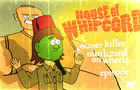 House Of Whipcord E10 &quot;Super Killer Nun Lizard On Wheels&quot;