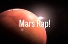 Mars Rap!