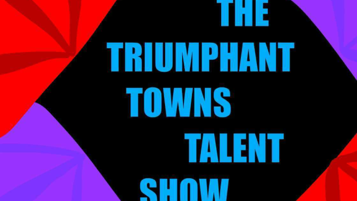 The Towns Talent Show