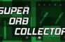 Super Orb Collector Trailer