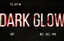 Dark Glow