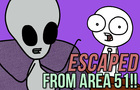 Area 51 Alien ESCAPED!! (TAS7)