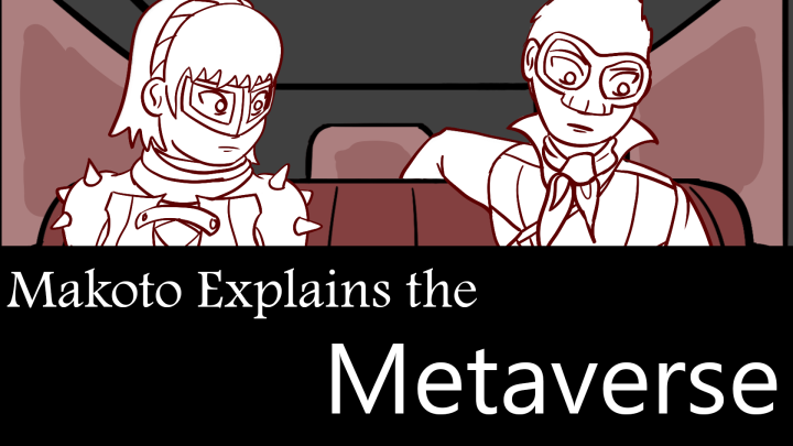 Makoto Explains The Metaverse