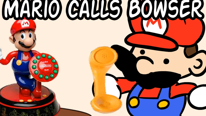 Mario calls Bowser at 2 am
