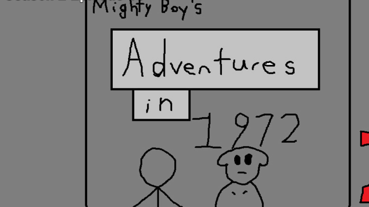 Mighty Boy | S2-E16 | Adventures In 1972 Sequal