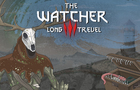 The Watcher 3: Long Travel