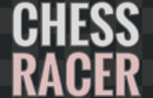 Chess Racer