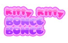 Kitty Kitty Bonce Bonce 0.1