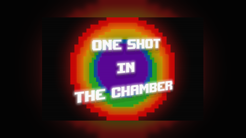 One Shot In The Chamber