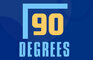 90 Degrees