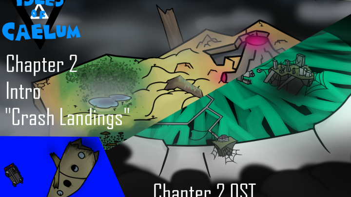 Isles of Caelum - Chapter 2 Intro: Crash Landing